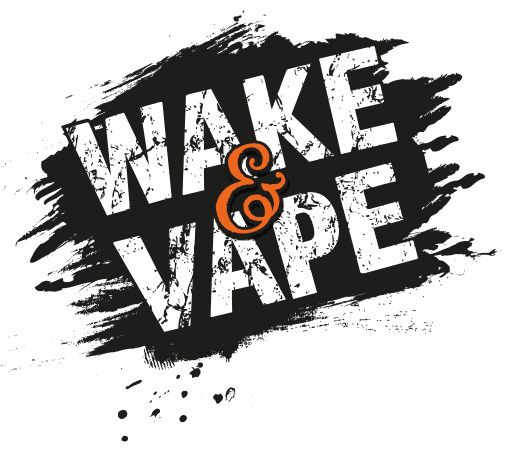 Wake & Vape Wake & Vape